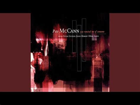 you remind me of someone nicole aria|You Remind Me Of Someone by Pete McCann.